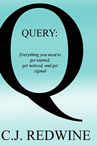 QUERY: Everything You Need To Get Started, Get Noticed, and Get Signed