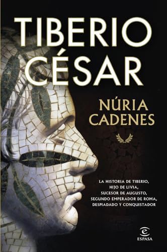 Tiberio César (ESPASA NARRATIVA)