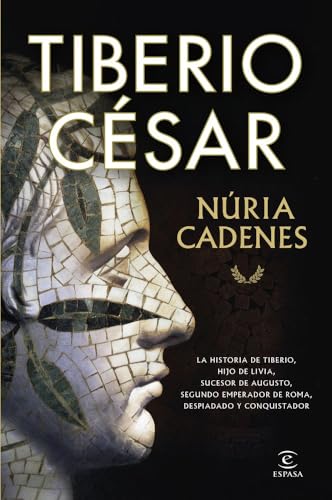 Tiberio César (ESPASA NARRATIVA)