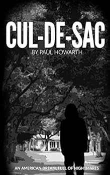 Paperback Cul-De-Sac: An American Dream, Full Of Nightmares Book