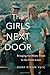 The Girls Next Door: Bringing the Home Front to the Front Lines