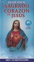 Devocion al Sagrado Corazon de Jesus. Mes y 30 meditaciones 9589492975 Book Cover
