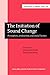 Produktbild The Initiation of Sound Change: Perception, Production, and Social Factors (Amsterdam Studies in the Theory and History of Linguistic Science, Series ... Issues in Linguistic Theory, 323, Band 323)