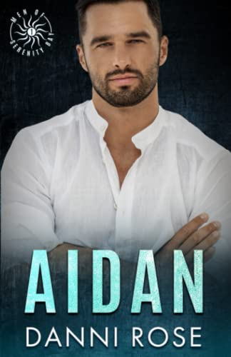 Aidan: (Men of Serenity Bay Book 1) 1736229842 Book Cover