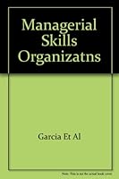 Managerial Skills in Organizations 0205123368 Book Cover