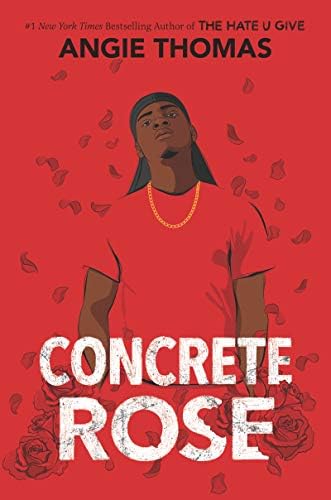 Concrete Rose: A Printz Honor Winner
