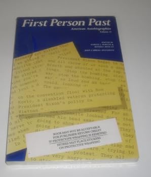 Paperback First Person Past: American Autobiographies Since 1877 Book