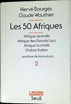 Paperback Les 50 Afriques (L'Histoire imme´diate) (French Edition) [French] Book