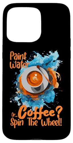 PAINT WATER OR COFFEE SPIN THE WHEEL �X�}�z�P�[�X iPhone 15 Pro Max �p