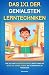 Produktbild DAS 1X1 DER GENIALSTEN LERNTECHNIKEN-Clever Lernen lernen und Bestnoten erzielen: Wie Du zum Einserabsolventen wirst ohne die beste Zeit Deines Lebens ... Berufschancen in der digitalen Welt, Band 1)