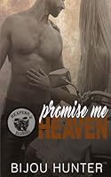 Promise Me Heaven (Reapers MC: Ellsberg Chapter) 1799243249 Book Cover