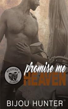 Promise Me Heaven (Reapers MC: Ellsberg Chapter) - Book #3 of the Reapers MC: Ellsberg Chapter