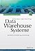Produktbild Data-Warehouse-Systeme: Architektur, Entwicklung, Anwendung