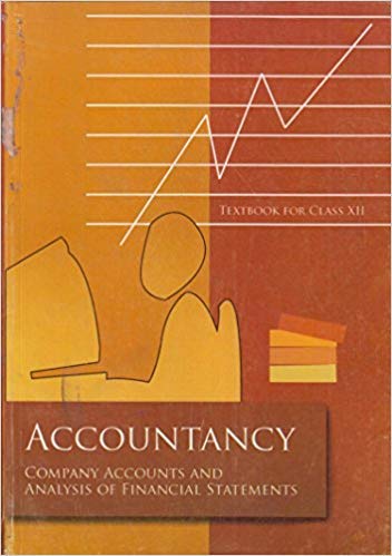 N.C.E.R.T Accountancy Textbook Company Accounts and Analysis of Financial Statements for Class XII