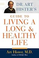 Guide to Living a Long & Healthy Life 1553650182 Book Cover
