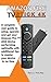 Produktbild Amazon Fire TV Stick 4K: A Complete User Guide to Setup, Operate and Get Your Amazon Fire TV Stick Device Performing Optimally, With Additional Tips to Master Your Device in No Time