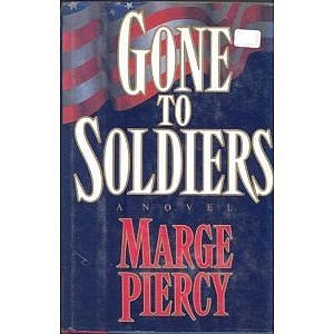 Gone to Soldiers: A Novel B002DSTHH4 Book Cover