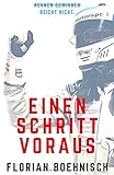 Florian Boehnisch - Einen Schritt voraus: Rennen gewinnen reicht nicht. - Florian Boehnisch 