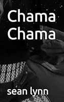 Chama Chama (Life Is A Freeroll Series) B0G4CSXNTD Book Cover