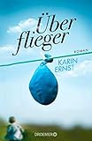  Überflieger: Roman