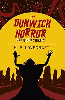 Paperback The Dunwich Horror & Other Stories (Arcturus Classics, 137) Book