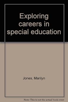 Hardcover Exploring careers in special education Book
