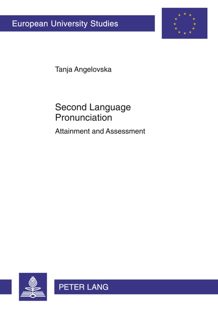 Second Language Pronunciation: Attainment and Assessment: 495