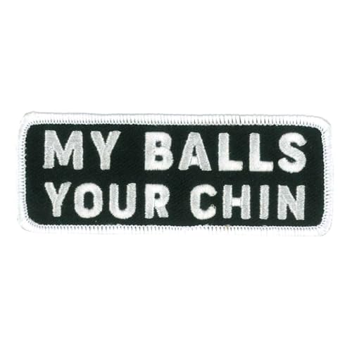 Hot Leathers My Balls Your Chin Patch PPW1121-4 Width x 2 Height Inches