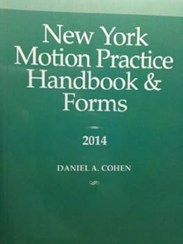 Paperback New York Motion Practice Handbook and Forms Book
