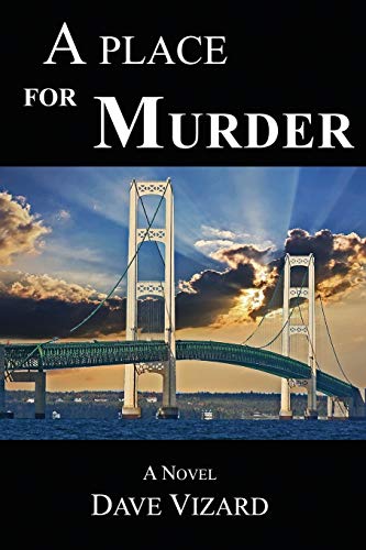 A Place for Murder (The Nick Steele Mystery Series)