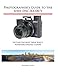 Produktbild Photographer's Guide to the Sony DSC-RX100 V: Getting the Most from Sony's Pocketable Digital Camera