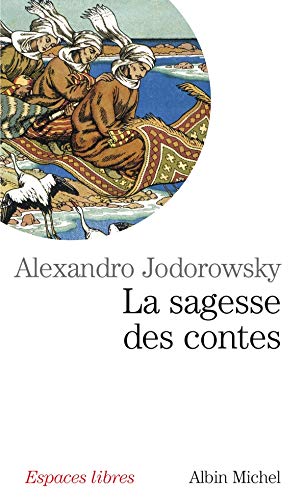 Télécharger La Sagesse des contes livre En ligne