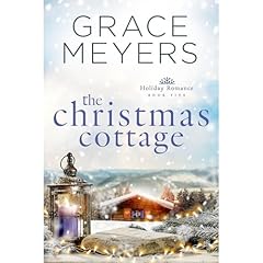 The Christmas Cottage Audiolibro Por Grace Meyers arte de portada