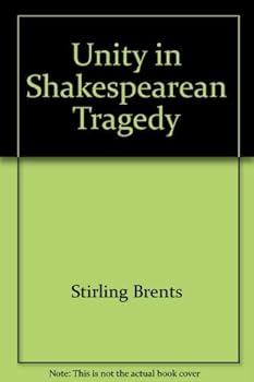 Hardcover Unity in Shakespearean Tragedy Book