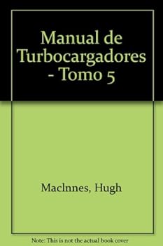Paperback Manual de Turbocargadores - Tomo 5 (Spanish Edition) [Spanish] Book
