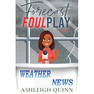 Forecast: Foul Play Audiolibro Por Ashleigh Quinn arte de portada