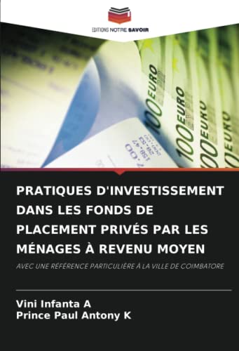 PRATIQUES D'INVESTISSEMENT DANS LES FONDS DE PLACEMENT PRIVÉS PAR LES