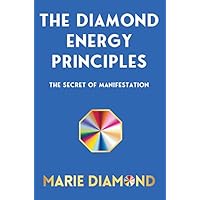 The Diamond Energy Principles