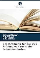 Beschreibung für die DUS-Prüfung von sechzehn Sesamum-Sorten (German Edition) 6208691990 Book Cover