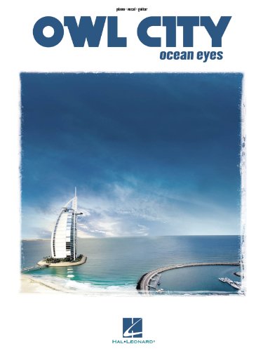 Owl City - Ocean Eyes Piano, Vocal and Guitar Chords