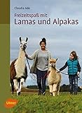 Freizeitspaß mit Lamas und Alpakas