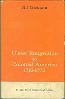 Ulster emigration to colonial America, 1718-1775, (Ulster-Scot historical series) B0006BPC8I Book Cover