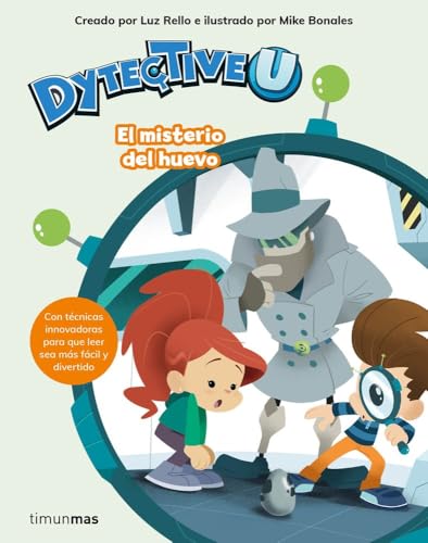 DytectiveU. El misterio del huevo (Primeros lectores)