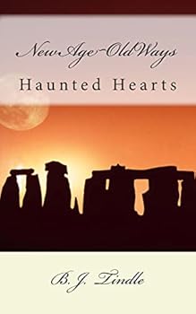 Paperback New Age Old Ways: Book One: Haunted Hearts Book