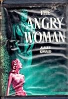 The Angry Woman B001TUJ7O0 Book Cover