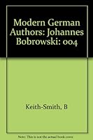 Johannes Bobrowski; (Modern German authors: texts and contexts) 999762436X Book Cover
