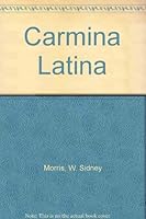 Carmina Latina 0900269138 Book Cover