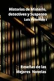 Historias de Misterio, detectives y Suspenso: Reseñas de las Mejores...