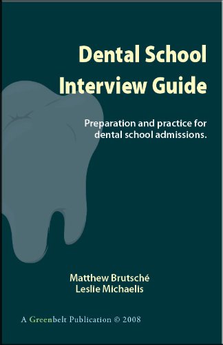 Dental School Interview Guide