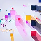  Crown My Crown (Radio Edit)